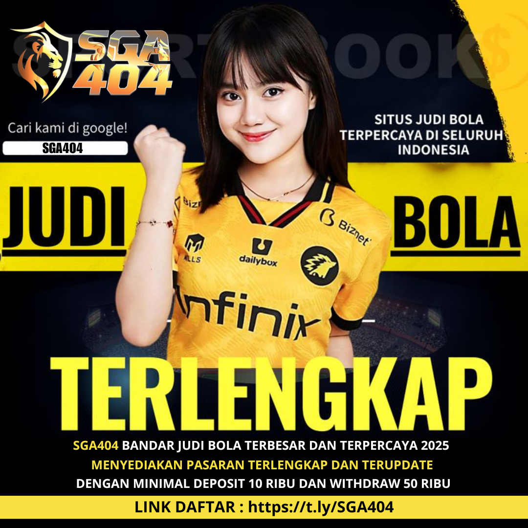 SGA404 | Bandar Judi Bola Sbobet & Slot Gacor Terpercaya